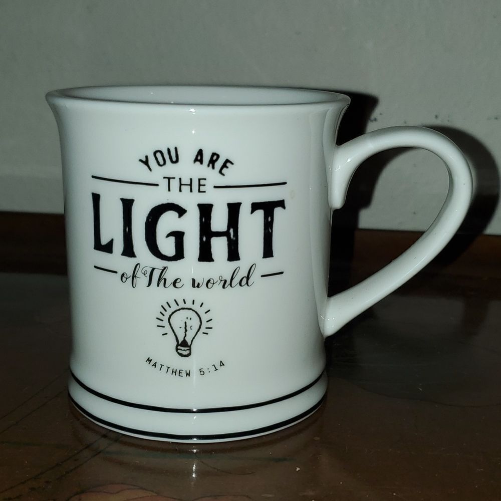 You Are The Light Of The World Matthew 5:14 Coffee Mug Cup 10 0z.